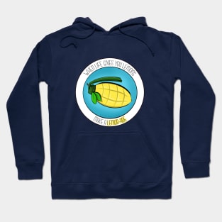 When Life Gives You Lemons Hoodie